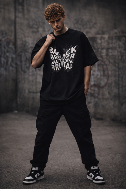 BACK BETTER BRUTAL OVERSIZED T-SHIRT- 240 GSM