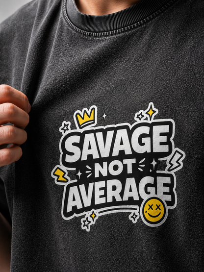 SAVAGE NOT AVERAGE™ Vintage Fade Wash Oversized Tee