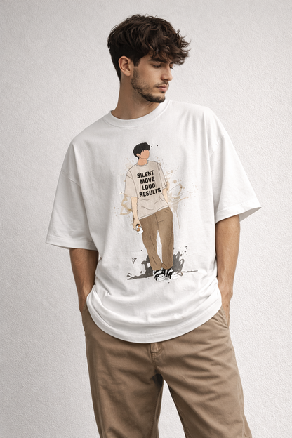 Silent Move Loud Results 240 GSM Oversized Graphic T-Shirt