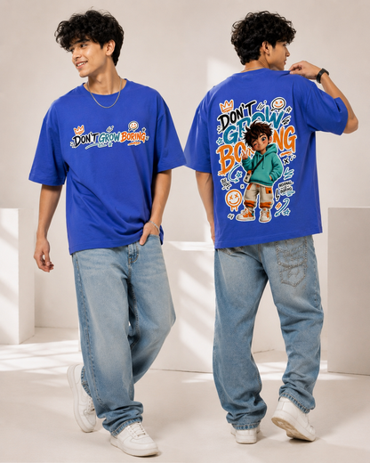 DON’T GROW BORING™ Oversized Streetwear Tee – Electric Blue